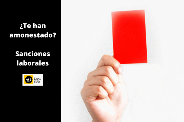 Sanciones disciplinarias laborales: amonestación laboral